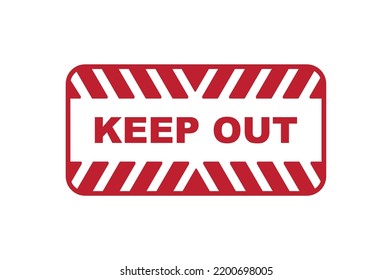 keep out sign on white background