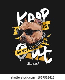 keep out slogan with dog head in sunglasses and yellow warning tape vector illustration