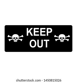
Keep Out Warning or Attention Sign Symbol.