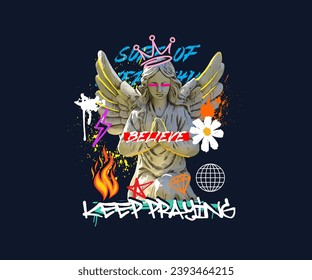 keep praying slogan print design with angel statue illustration in graffiti street art style, for streetwear and urban style t-shirts design, hoodies, etc.