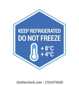 Mantener refrigerado. No congelar. Etiqueta del paquete de alimentos, diseño vectorial de instrucciones de almacenamiento