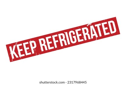 Keep Refrigerated Rubber Stamp Seal Vector