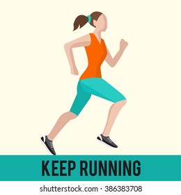 Keep running. Woman run. How to run faster banner. 