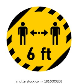 Keep A Safe Distance Of 6 Ft Or 6 Feet Round Social Distancing Instruction Sticker Icon. Vector Image.