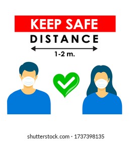 Keep safe distance, Caution sign, Concept during COVID-19, Vector Illustration EPS10.