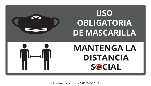 Keep safe distance and do not enter without a face mask, covid-19 coronavirus, Spanish