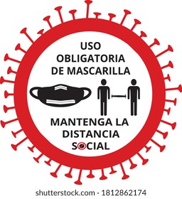 Keep safe distance and do not enter without a face mask, covid-19 coronavirus, Spanish