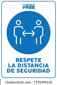 Keep safe distance written in Spanish. Covid-19 free zone poster. Signs for shops, stores, hairdressers, establishments, bars, restaurants ...