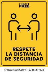 Keep safe distance written in Spanish. Covid-19 free zone poster. Signs for shops, stores, hairdressers, establishments, bars, restaurants ...