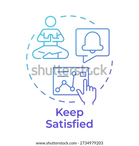 Keep satisfied blue gradient concept icon. Well being, meditation practice. Business performance. Employee efficiency. Round shape line illustration. Abstract idea. Graphic design. Easy to use