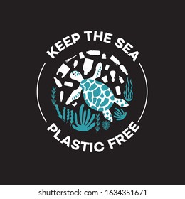 Keep the sea plastic free - cartoon turtle swimming among garbage and seaweed. Circle badge with text for ocean and nature protection from pollution - flat isolated vector illustration.