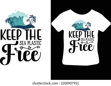 Keep The Sea Plastic Free Svg Design