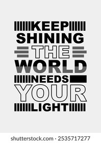 Keep Shining: Inspirational Stroke Vector for Brightness and Confidence