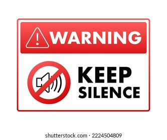 keep silence sign, label. banner icon. Vector stock illustration.