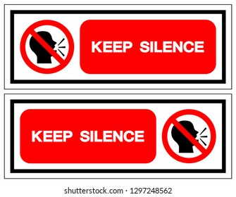 Keep Silence Symbol Sign, Vector Illustration, Isolate On White Background Label. EPS10