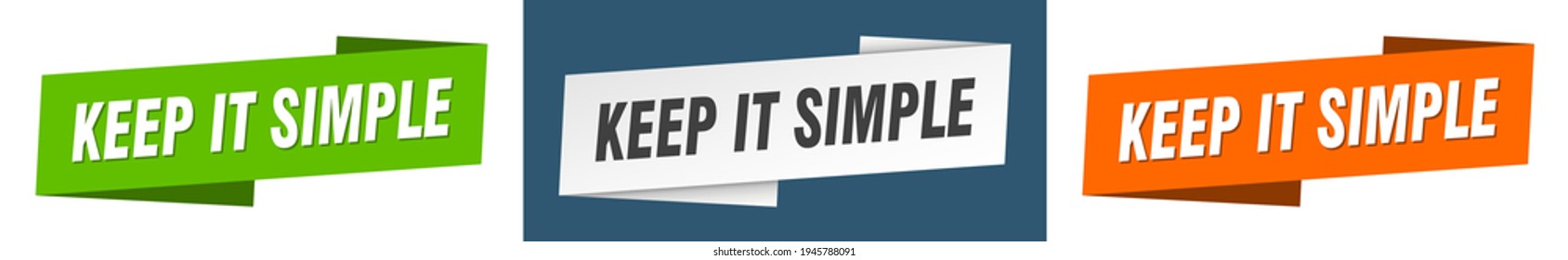 keep it simple ribbon label sign set. keep it simple banner