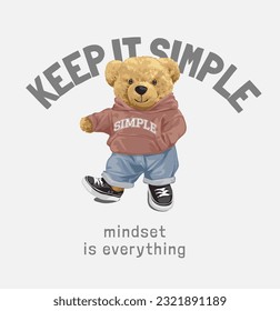 keep it simple slogan with cartoon bear doll in sweater vector illustration