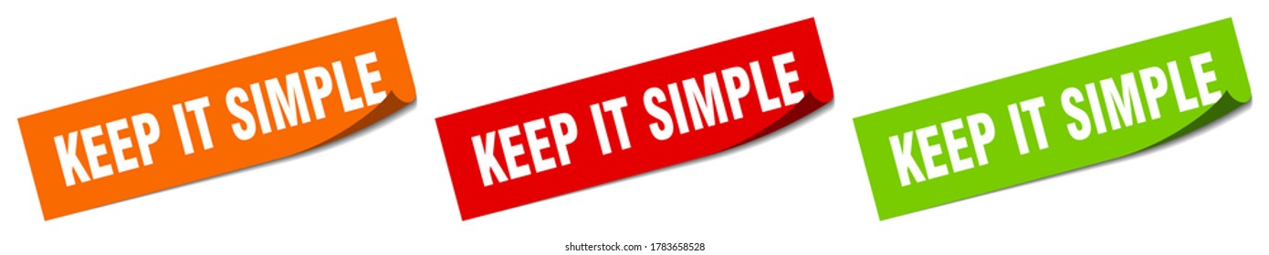 keep it simple sticker. keep it simple square isolated sign