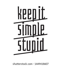 Keep It Simple Stupid typography hand lettering graphic design element