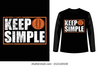 keep simple typography t-shirt design
