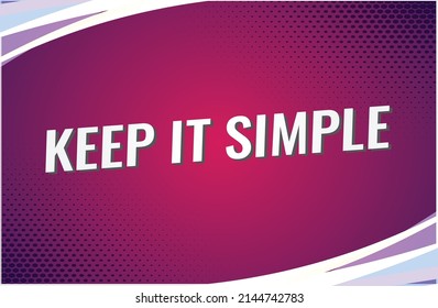 Keep it simple word concept vector illustration with red lines modern futuristic 3d style for landing page template ui web mobile app poster banner flyer background gift card coupon label wallpaper