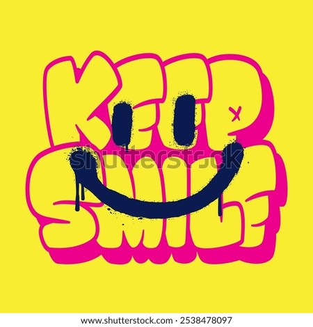 Keep smile graffiti. Spray smile face. Yellow background.