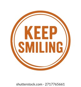 keep smiling icon logo seal vector on white background
Vector stamp icon