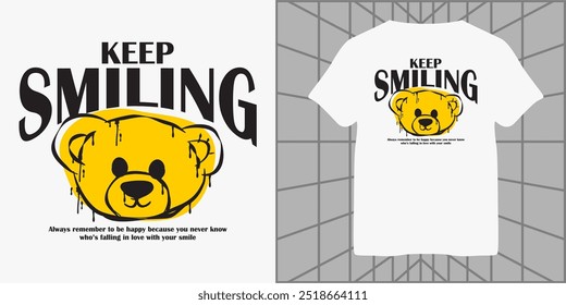 Keep Smiling slogan with an outlined bear doll head vector illustration. Perfect for print designs, T-shirts, apparel, streetwear, hoodies, and more