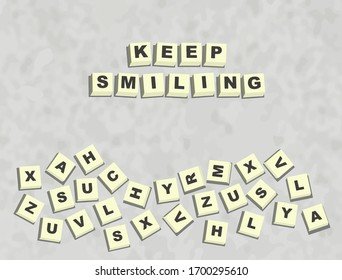 Keep smiling word art for title. Word cube concept illustration.