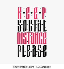 Mantener la distancia social por favor ilustración vectorial para impresión y decoraciones.