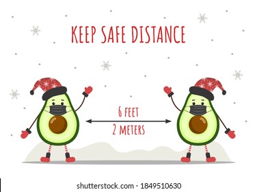Keep social distancing for Christmas. Cute avocados wearing a protective face masks from coronavirus. Merry and safe. Vector illustration in cartoon style. Design for poster, banner, flyer.