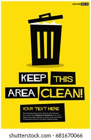 Keep This Area Clean Trash Can Sign Board With Text Box Template