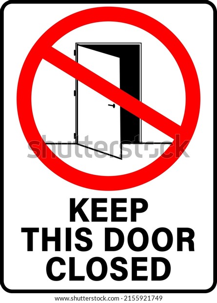 Keep This Door Closed Warning Ban Stock Vector (Royalty Free ...