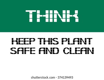 Keep this plant safe and clean.
Think.Recommendation warning character posters, made in the form of text.