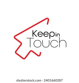 keep in touch sign on white background
