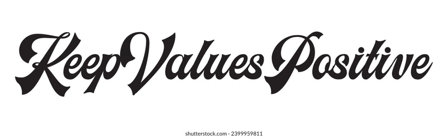 keep values positive text on white background.