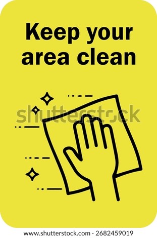 Keep your area clean sign design for templates.
