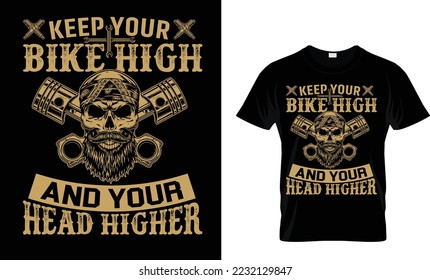 Keep your bike high and your head higher