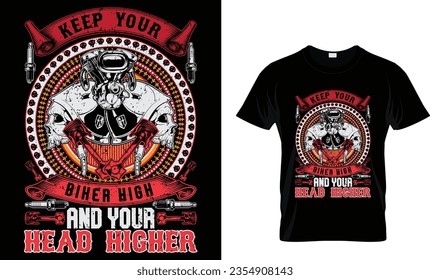 keep your biker high and your head higher