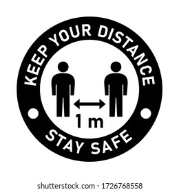 Keep Your Distance 1 Meter and Stay Safe Black and White Round Social Distancing People Floor Marking Icon For Queue Line or T-Shirt Print. Vector Image.