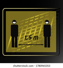 Mantenga su distancia 1,5 m. Distancia de seguridad
