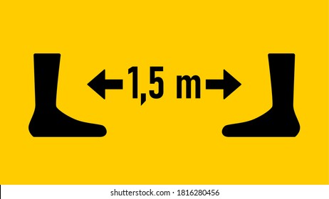 Keep Your Distance 1,5 m or 1,5 Metres Sign. Vector Image.