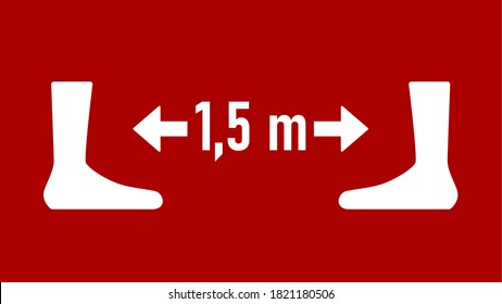 Keep Your Distance 1,5 m or 1,5 Metres Sign. Vector Image.