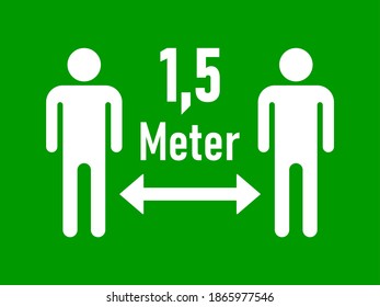 Keep Your Distance 1,5 Meter (1,5 Metres in German) Social Distancing Warning Symbol. Vector Image.