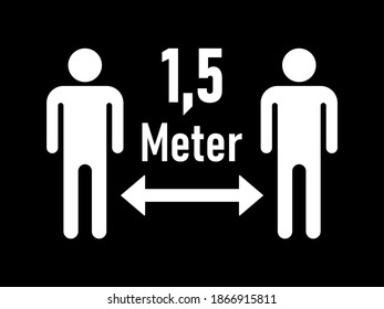 Keep Your Distance 1,5 Meter (1,5 Metres in German) Social Distancing Warning Symbol. Vector Image.