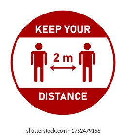 Keep Your Distance 2 m or 2 Metres Round Social Distancing Floor Marking Sticker or Badge Icon .Vector Image.