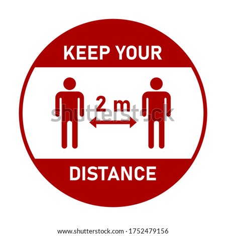 Keep Your Distance 2 m or 2 Metres Round Social Distancing Floor Marking Sticker or Badge Icon .Vector Image.