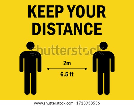 Keep your distance 2 meter. Caution sign. Yellow background. Perfect for backgrounds,backdrop, poster, label, sticker and wallpaper.