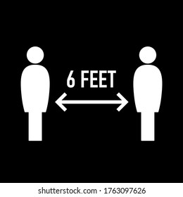 Keep Your Distance 6 Feet Or 6 Ft Social Distance Instruction Icon. Vector Image.