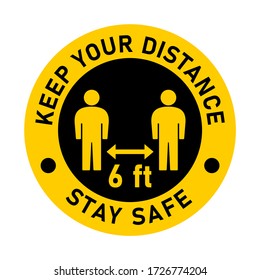 Keep Your Distance 6 ft and Stay Safe Black and Yellow Round Social Distancing People Floor Marking Icon For Queue Line or T-Shirt Print. Vector Image.